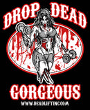 “DROP DEAD GORGEOUS” Men’s Tank Top