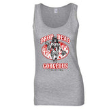 “DROP DEAD GORGEOUS” Ladies' Tank Top