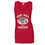 “DROP DEAD GORGEOUS” Ladies' Tank Top