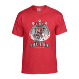 “TRI TILL I DIE” T-shirt