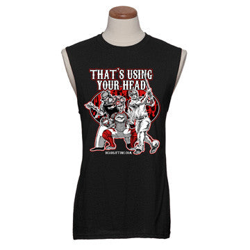 “THAT’S USING YOUR HEAD” Sleeveless