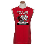 “DON’T LOSE YOUR HEAD” Sleeveless