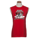 “DEADLY ACCURATE...EVENTUALLY” Sleeveless