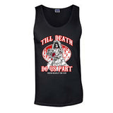 “TILL DEATH DO US PART” Men’s Tank Top