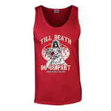 “TILL DEATH DO US PART” Men’s Tank Top