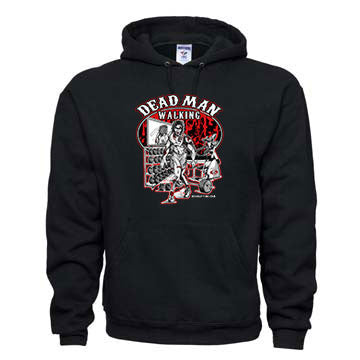 “DEAD MAN WALKING” Hoodie Sweatshirt