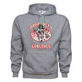 “DROP DEAD GORGEOUS” Hoodie Sweatshirt