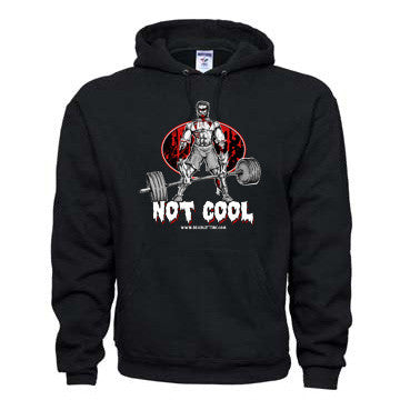 "NOT COOL" Hoodie Sweatshirt