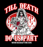 “TILL DEATH DO US PART” Ladies' Tank Top