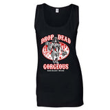 “DROP DEAD GORGEOUS” Ladies' Tank Top
