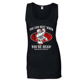 “YOU CAN REST WHEN YOU’RE DEAD” Ladies' Tank Top