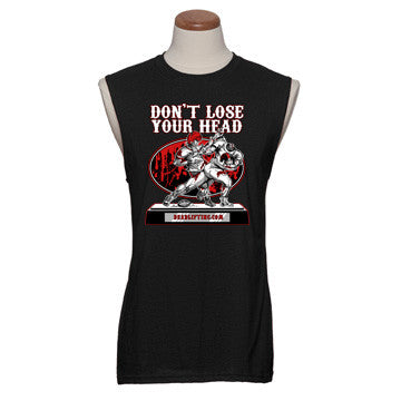 “DON’T LOSE YOUR HEAD” Sleeveless