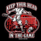 “KEEP YOUR HEAD IN THE GAME” T-shirt